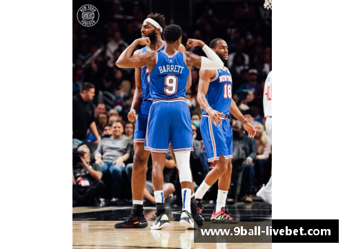 九球体育直播爵士逆转尼克斯，快船大胜魔术——NBA赛季精彩回顾